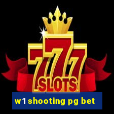 w1 shooting pg bet